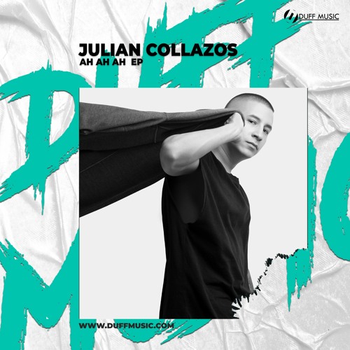 Julian Collazos - AH AH AH (Original Mix)