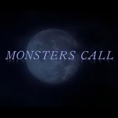 Monsters Call