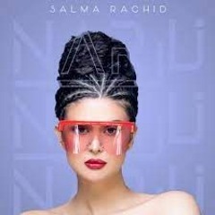 SALMA RACHID - NAR  سلمى رشيد - نار ( ALBUM NAR )SAWA.GQ