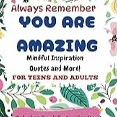 Get FREE B.o.o.k Mindful Moments Inspirational Coloring Book for Teens and Adults/Paperback: Color