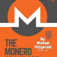 [PDF] The Monero Standard: We're Not Here For The Income. We're Here For The Outcome