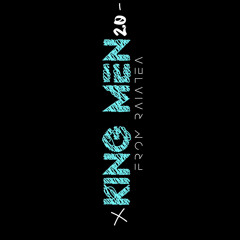 EXCLU KING MEN RMX