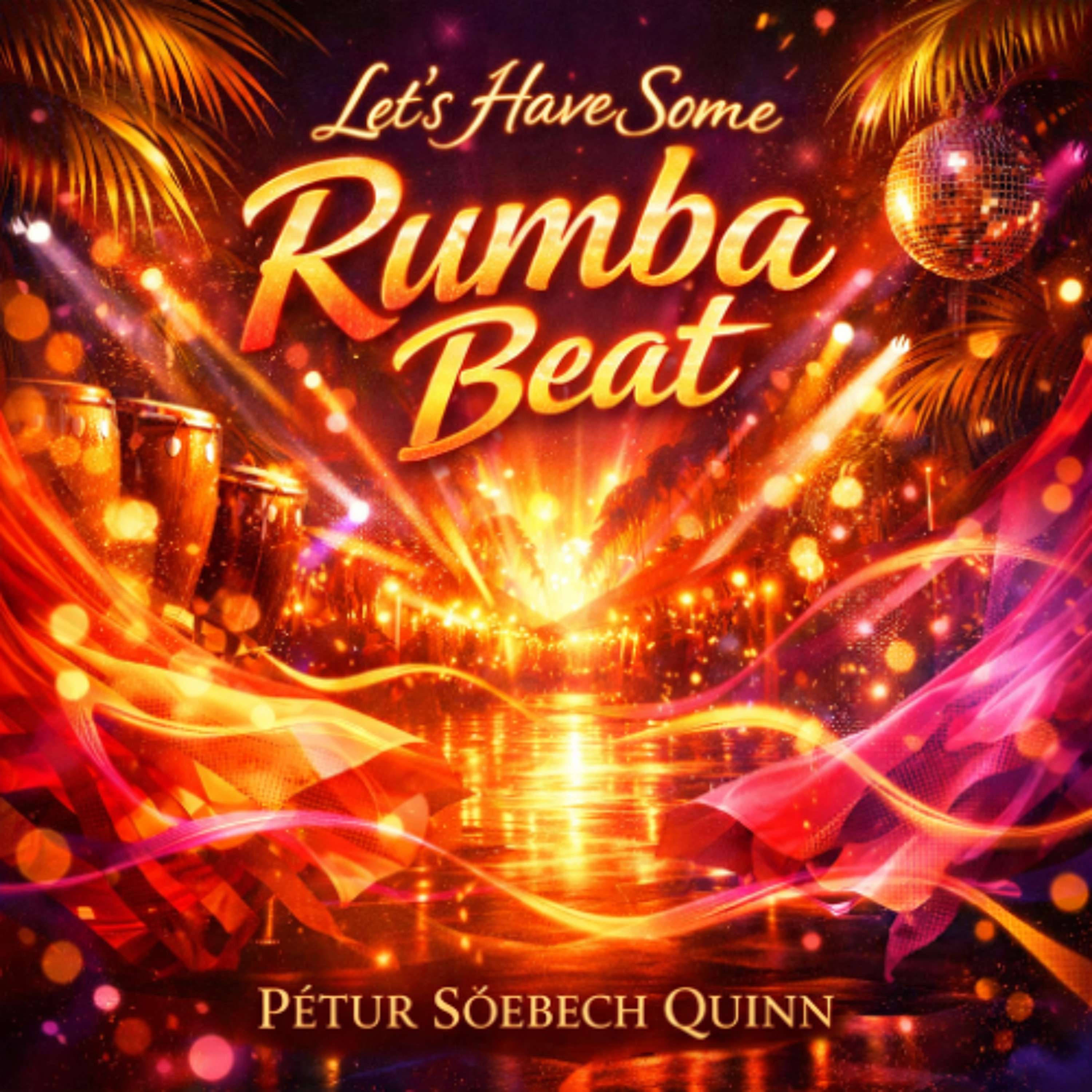 Let’s Have Some Rumba Beat