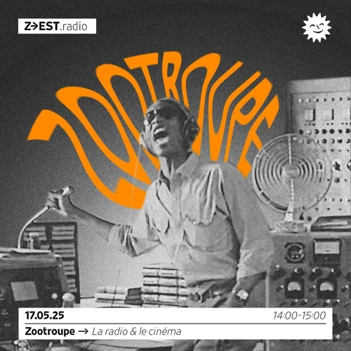 La Zootroupe (La Radio & Le Ciné) Soundcloud podcast image for
