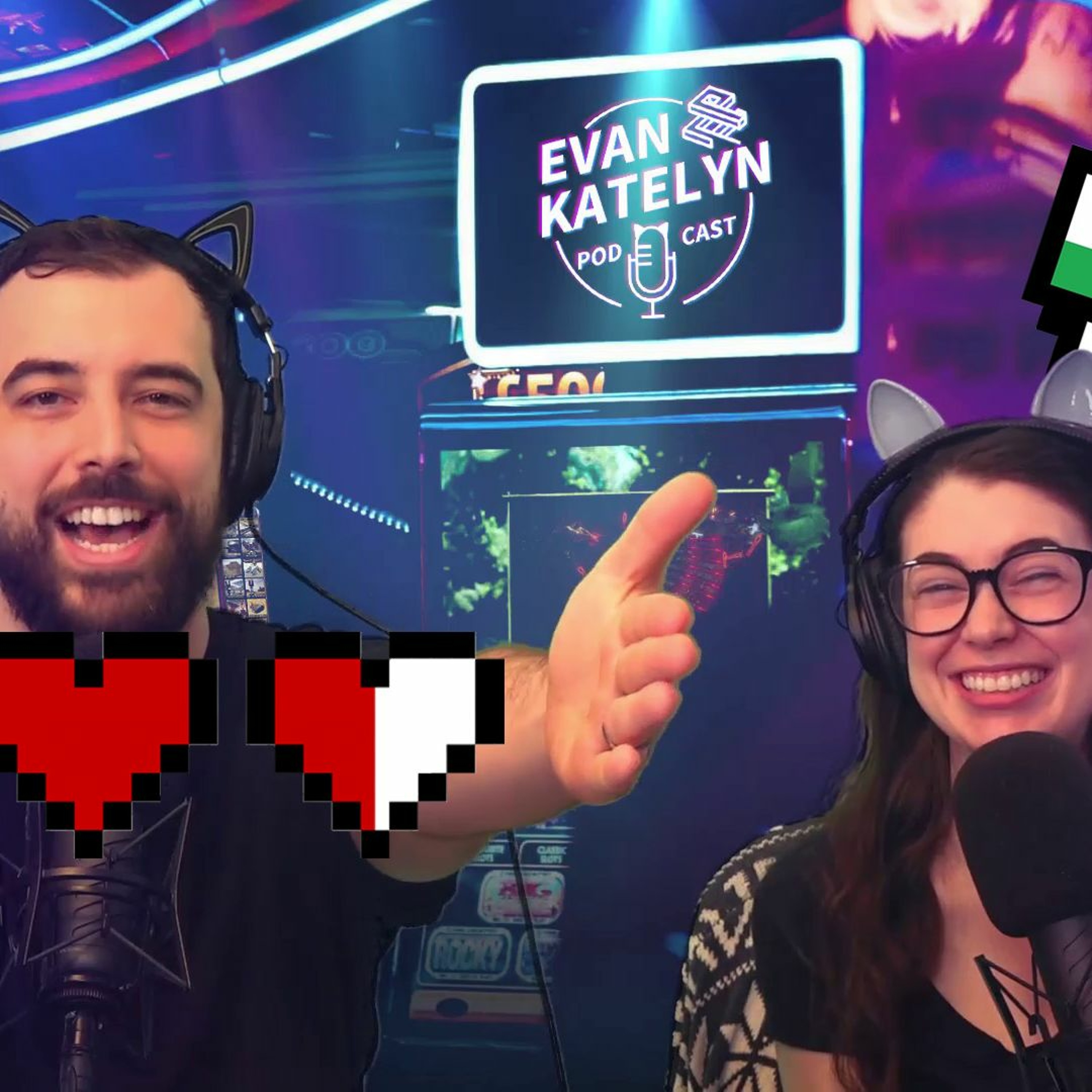 Evan and Katelyn Podcast