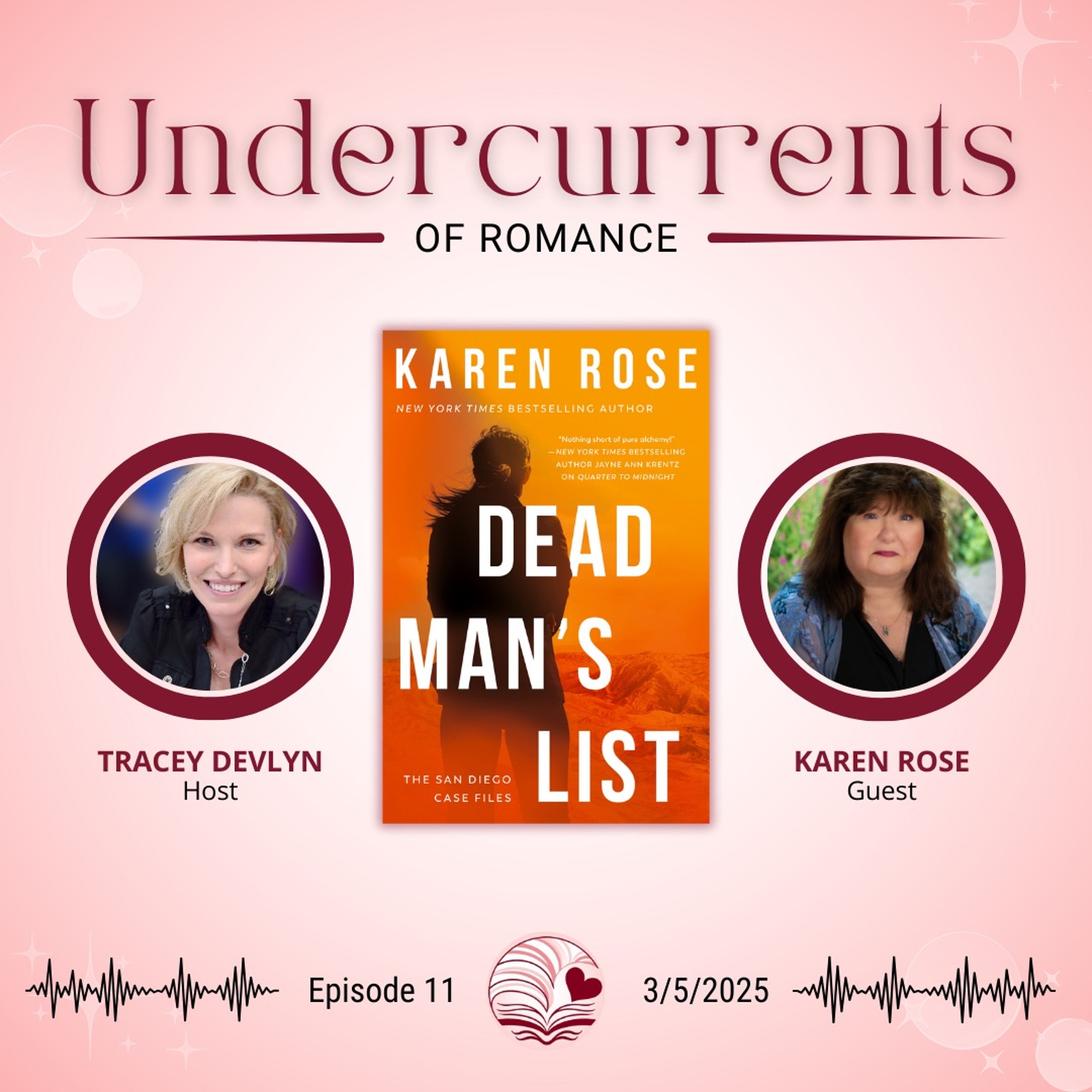 cover of episode Karen Rose on DEAD MAN’S LIST, Chemistry & Having Fun with Book Research