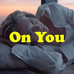 On You (Original Mix)