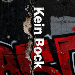 Kein Bock