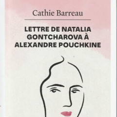 Barreau-LettreDeNataliaGontcharovaAAlexandrePouchkine-Critique