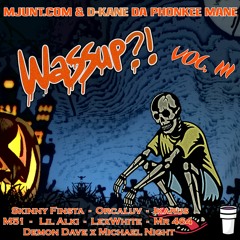 MJUNT.COM presents - Wassup?! Vol. 3