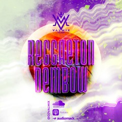 REGGAETON DEMBOW MIX 2021 | #1 |  | DJ VALMIX 2021