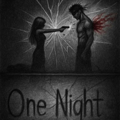 One Night