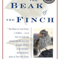View EPUB 📥 The Beak of the Finch: A Story of Evolution in Our Time by  Jonathan Wei