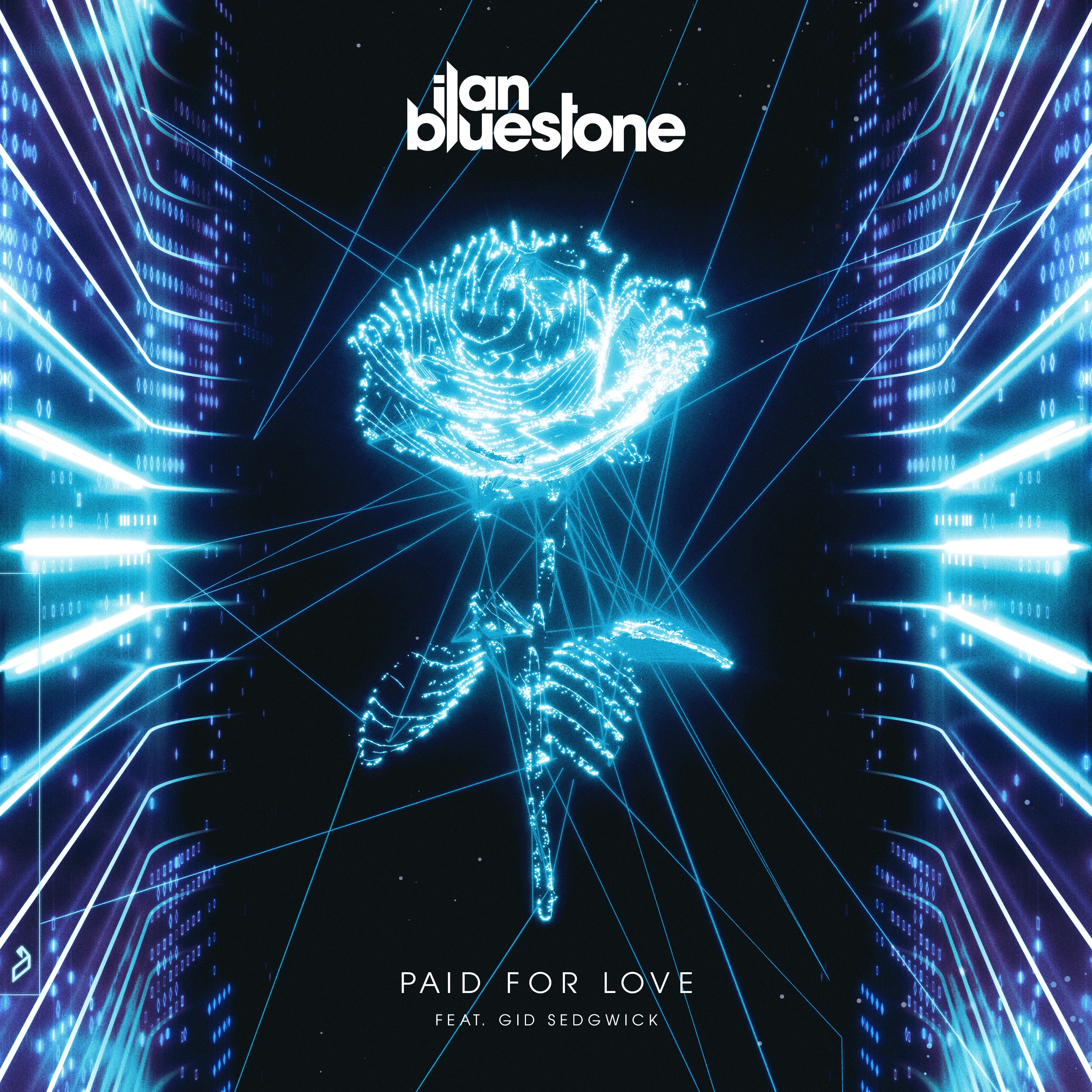 ilan Bluestone feat. Gid Sedgwick - Paid For Love