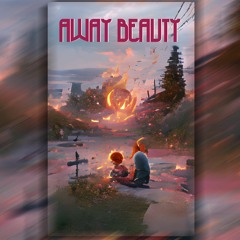 Away Beauty - TWO OST