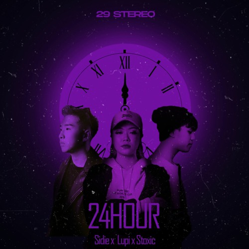 Sidie - 24hour (ft Lupi, Stoxic)