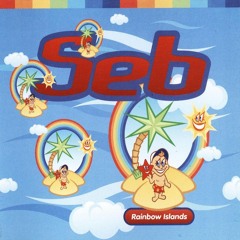 Seb-Rainbow Islands(podge remix 2025)