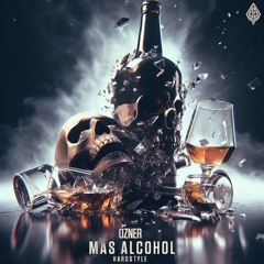 Natos, Waor, Recycled J - Más Alcohol (Ozner Hardstyle Remix)