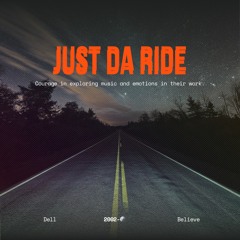 Just Da Ride