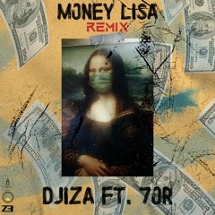 Djiza - Money Lisa ft. 7or | دجيزا - موني ليزا [Remix]