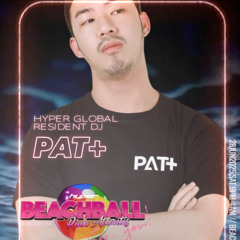 Pat Live #38 - 28/6/25 Hyper BeachBall 25