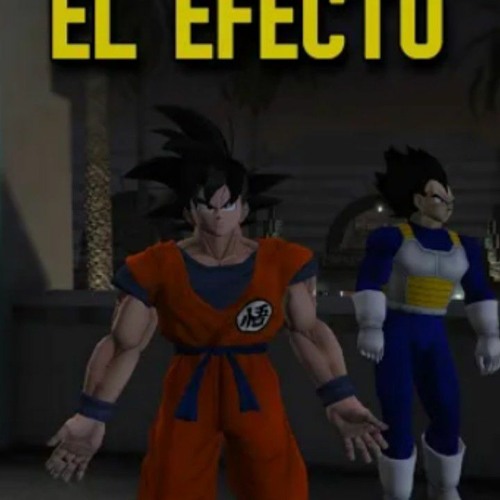 Goku y Vegeta cantando El Efecto   créditos a Naikp0st