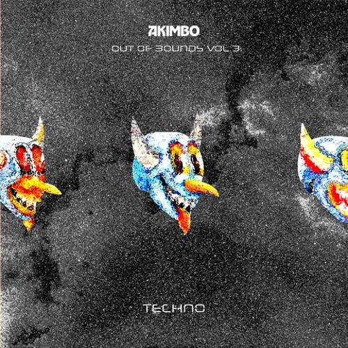 OUT OF BOUNDS VOL.3 TECHNO