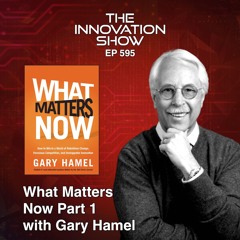 Gary Hamel - What Matters Now Part 1