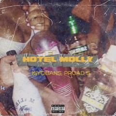 Hotel Molly (feat. Proad S)