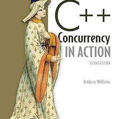 =$ C++ Concurrency in Action READ / DOWNLOAD NOW