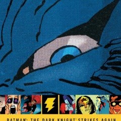 View PDF Batman: The Dark Knight Strikes Again by  Frank Miller,Lynn Varley,Frank Miller,Lynn Varley