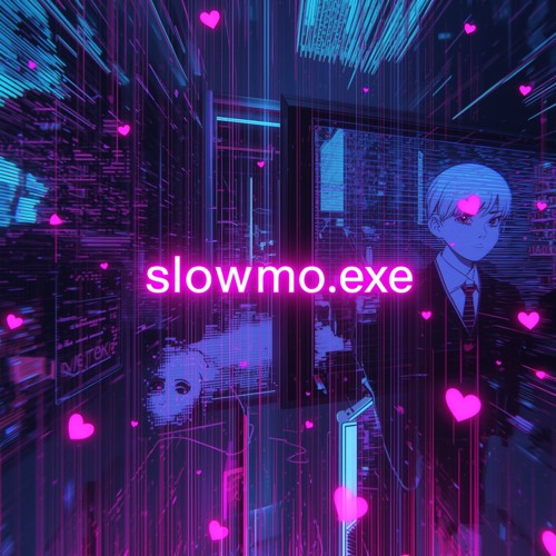 slowmo.exe