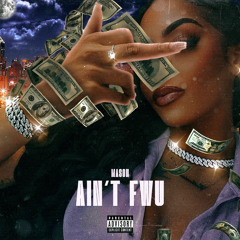 Ain’t FWU