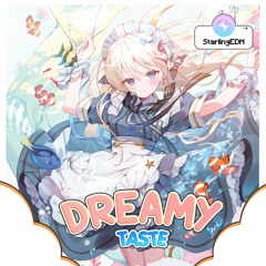 Taste - Dreamy