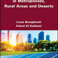 [Read] PDF 📧 Energy Transition in Metropolises, Rural Areas, and Deserts by  Louis B