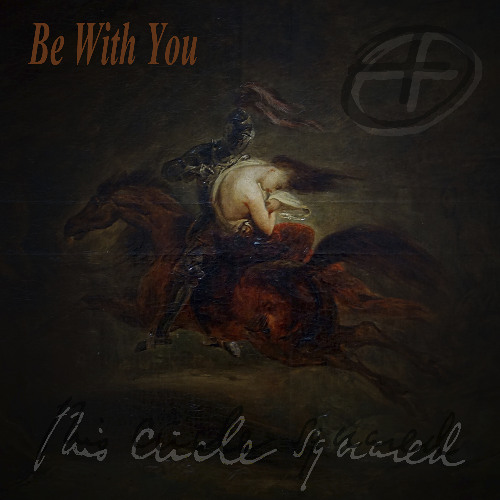 Be With You