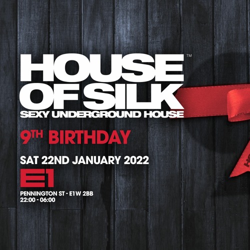 House of Silk - DJ S (Promo Mix) Live Recording for 9th Birthday @ E1 - Sat 22nd January 2022