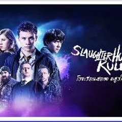 𝗪𝗮𝘁𝗰𝗵!! Slaughterhouse Rulez (2018) (FullMovie) Mp4 Online at Home