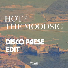 Hotmood Love To The Music (Disco Paese Edit)