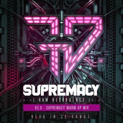 Beuk in je kanus 93.0 - Supremacy 2023 Warm-up Mix