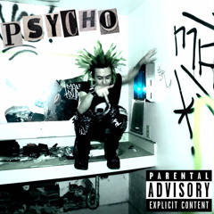 PSYCHO - (PROD.MUD)