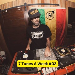 7 Tunes A Week #03 by Norris King (from Dicky Burton to Struggle)