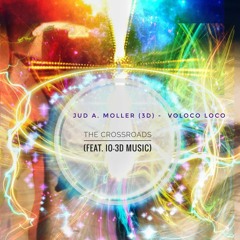 The Crossroads (feat. Io-3D music)