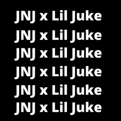 Too Turnt - JNJ X Lil Juke
