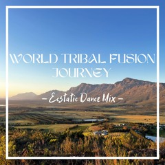 World Tribal Fusion Journey