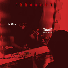 La Nixx - Innocent