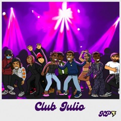 KPGohan - Club Julio ft. Krispy (Prod. yogic beats)