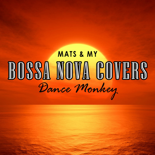 bossa nova covers 2021