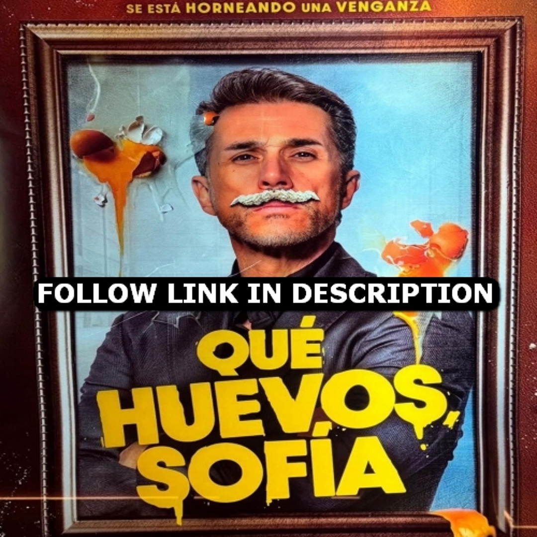 Stream Ver Ahora ¡Qué Huevos, Sofía! 2025 – PELÍCULA Completa en - Free Guy Ver Pelicula Completa En Español Latino Online