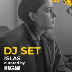 Magma - Jam RTBF Residency / ISLAS - 01.05.21